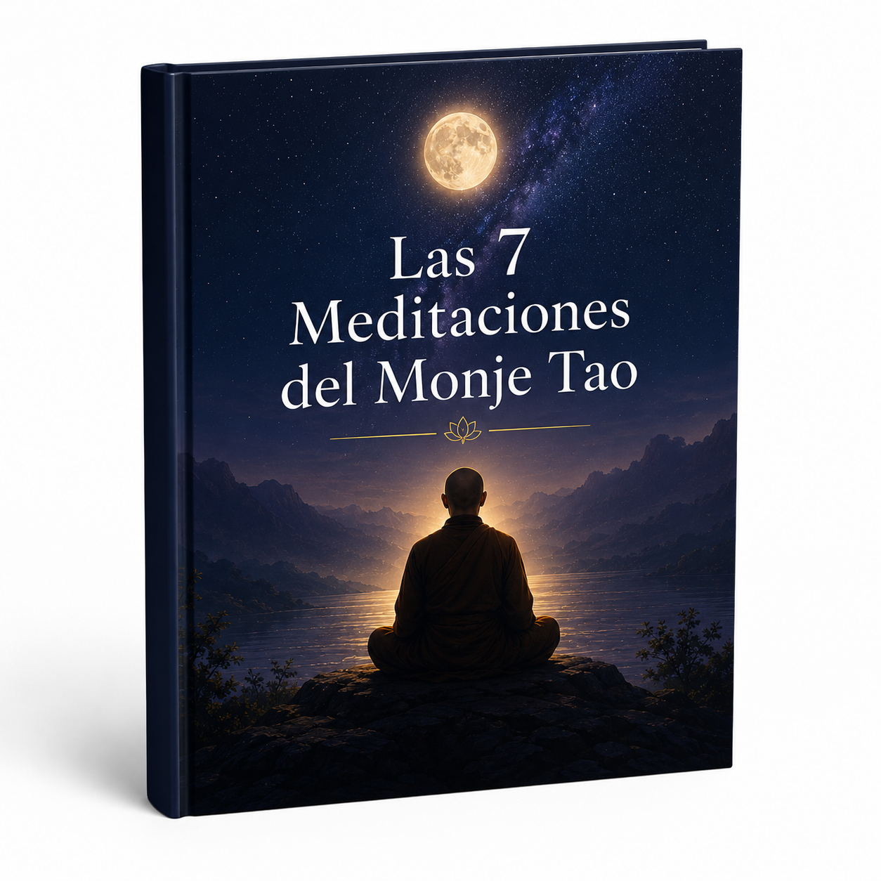Las 7 Meditaciones del Monje Tao